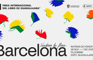 FIL Guadalajara 2025 arranca con Barcelona como invitada de honor