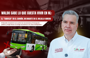Waldo sabe lo que cuesta vivir en NL: El “tarifazo” en el camión, un boquete en el bolsillo obrero