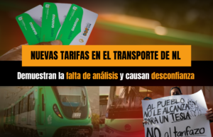 Nuevas tarifas en el transporte de Nuevo León demuestran la falta de análisis y causan desconfianza