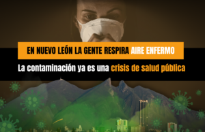En Nuevo León la gente respira aire enfermo