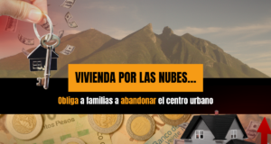 Vivienda por las nubes obliga a familias a abandonar el centro urbano
