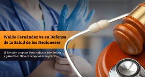 Waldo Fernández va en Defensa de la Salud de los Neoloneses