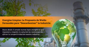 Energías Limpias: La Propuesta de Waldo Fernandez para “Descarbonizar” la Industria