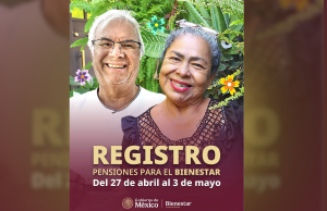 Inicia registro nacional para pensiones del Bienestar