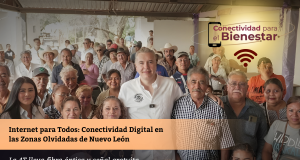 Internet para Todos: Conectividad Digital en las Zonas Olvidadas de Nuevo León