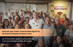 Internet para Todos: Conectividad Digital en las Zonas Olvidadas de Nuevo León