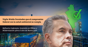 Vigila Waldo Fernández que el compromiso federal con la salud ambiental se cumpla