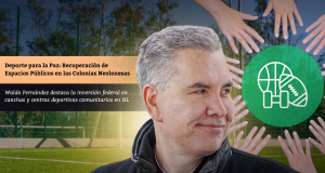 Deporte para la Paz: Recuperación de Espacios Públicos en las Colonias Neolonesas
