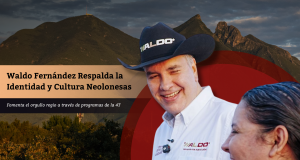 Waldo Fernández Respalda la Identidad y Cultura Neolonesas