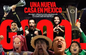 El fútbol llega al streaming: Netflix transmitirá la Copa Oro en México