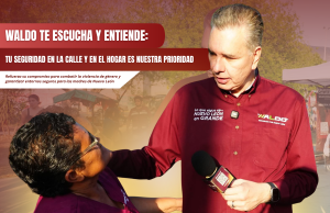 Waldo te escucha y entiende: Tu seguridad en la calle y en el hogar es nuestra prioridad
