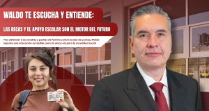 Waldo te escucha y entiende: Las becas y el apoyo escolar son el motor del futuro