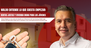 Waldo entiende lo que cuesta empezar: Rentas justas y vivienda digna para los jóvenes