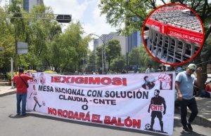 CNTE amenaza con tomar el AICM en pleno inicio del Mundial