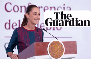 The Guardian destaca a Sheinbaum como la líder de izquierda más popular del mundo
